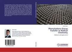 Phenylseleno Group Transfer in Radical Chemistry