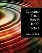 Evidence-Based Public Health Practice - Fink, Arlene G