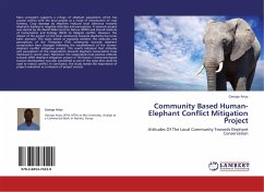 Community Based Human-Elephant Conflict Mitigation Project - Ariya, George