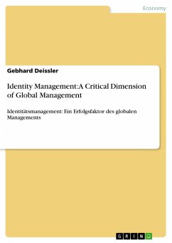 Identity Management: A Critical Dimension of Global Management - Deissler, Gebhard