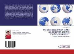 The European Union in the globalization era: big market, big player?