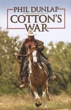 Cotton's War - Dunlap, Phil