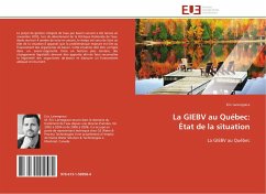 La GIEBV au Québec: État de la situation - Lannegrace, Eric