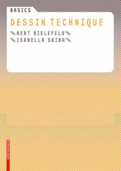 Basics Dessin technique - Bielefeld, Bert;Skiba, Isabella