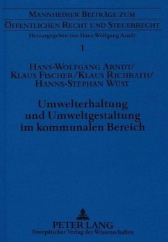 Umwelterhaltung und Umweltgestaltung im kommunalen Bereich