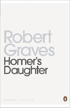 Homer's Daughter - Graves, Robert