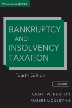 Bankruptcy Taxation 4E +websit - Newton, Grant W.; Liquerman, Robert