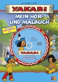Yakari, Mein Hör- und Malbuch, m. Audio-CD Yakari, Mein Hör- und Malbuch, m. Audio-CD