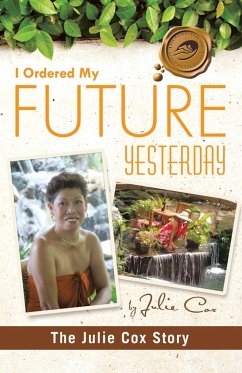 I Ordered My Future Yesterday - Cox, Julie