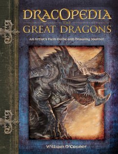 Dracopedia the Great Dragons - O'Connor, William