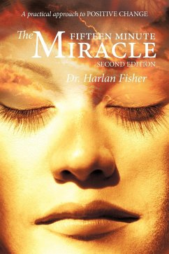 The Fifteen Minute Miracle - Fisher, Harlan; Fisher, Harlan