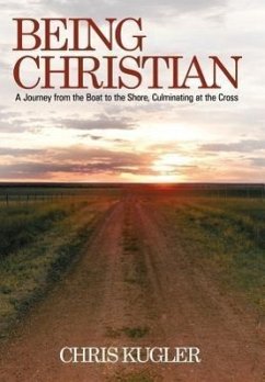 Being Christian - Kugler, Chris