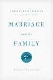 Marriage and the Family