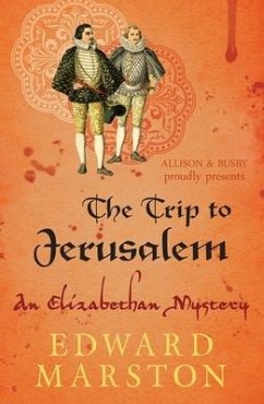 The Trip to Jerusalem - Marston, Edward