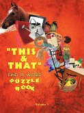 This & That Find a Word Puzzle Book