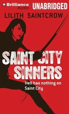 Saint City Sinners - Saintcrow, Lilith