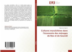 Cultures maraîchères dans l¿économie des ménages de Reo et de Goundi - Bognini, Siégnounou