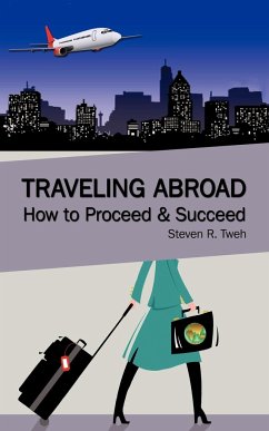 Traveling Abroad - Tweh, Steven R.