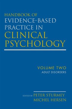 Handbook of Evidence-Based Practice in Clinical Psychology, Adult Disorders - Hersen, Michel; Sturmey, Peter
