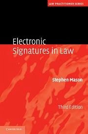 Electronic Signatures in Law - Mason, Stephen