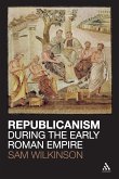 Republicanism During the Early Roman Empire