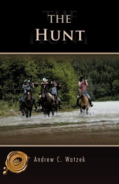 The Hunt - Watzek, Andrew C.