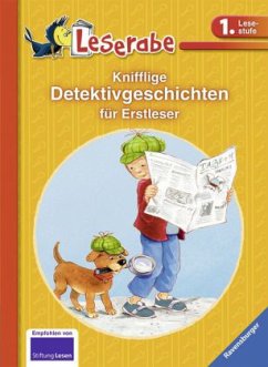 Knifflige Detektivgeschichten für Erstleser - Reider, Katja;Königsberg, Katja;Wiese, Petra