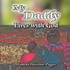 My Daddy Lives with God