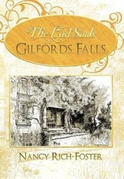 The Lost Souls of Gilfords Falls - Rich-Foster, Nancy