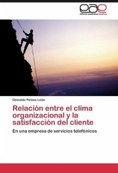 Relación entre el clima organizacional y la satisfacción del cliente
