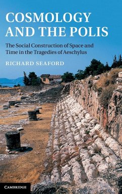 Cosmology and the Polis - Seaford, Richard