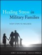 Healing Stress in Military Families - Bild 1