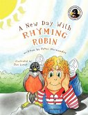 A New Day with Rhyming Robin