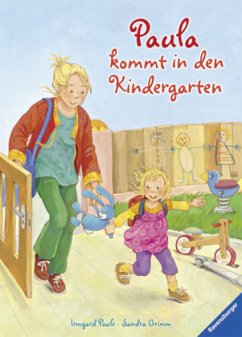 Cover Paula kommt in den Kindergarten