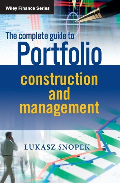 The Complete Guide to Portfolio Construction and Management - Snopek, Lukasz