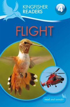 Kingfisher Readers: Flight (Level 4: Reading Alone) - Oxlade, Chris