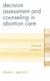 Decision Assessment and Counseling in Abortion Care