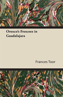Cover Orozco's Frescoes in Guadalajara