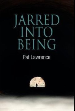 Jarred Into Being - Lawrence, Pat