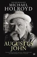 Augustus John - Holroyd, Michael