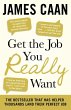 Get The Job You Really Want - Bild 1