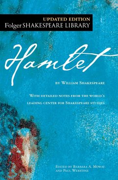 The Tragedy of Hamlet: Prince of Denmark - Shakespeare, William