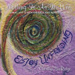 Nothing Is As It Was - Sunridge, Cherilyn