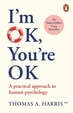 I'm Ok, You're Ok - Harris, Thomas A.