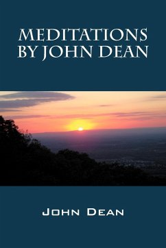 Meditations by John Dean - Dean, John