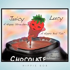 Juicy Lucy...a Happy Strawberry - Bob, Hippie