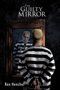 The Guilty Mirror - Henchel, Ron