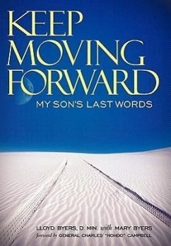 Keep Moving Forward - Byers D. Min, Lloyd; Byers, Mary