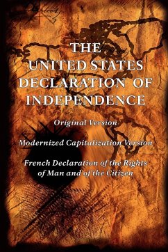 The United States Declaration of Independence (Original and Modernized Capitalization Versions) - Jefferson, Thomas