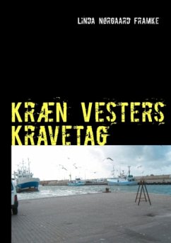 Kræn Vesters Kravetag - Framke, Linda Nørgaard